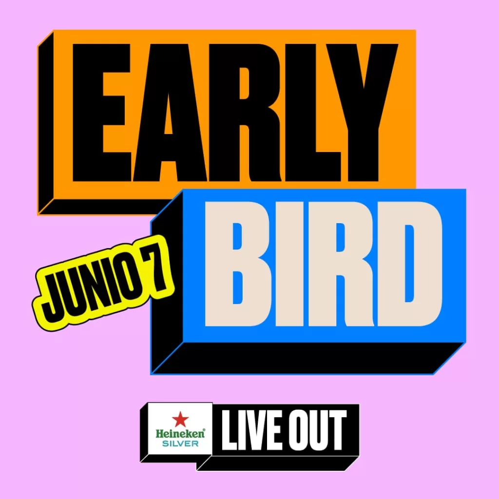 LIVE OUT EARLY BIRD