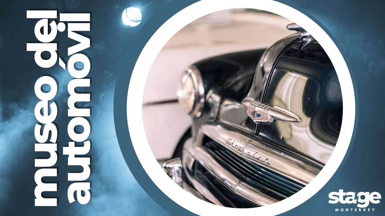 MUSEO DEL AUTOMÓVIL MONTERREY