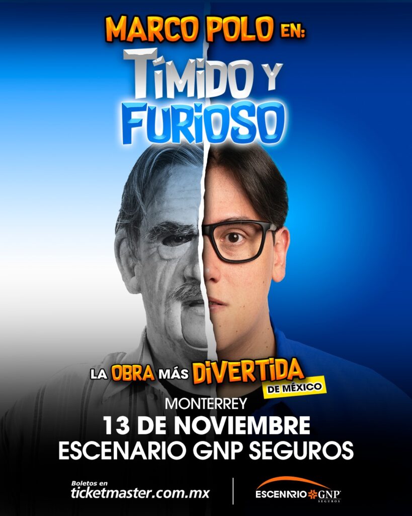 TÍMIDO Y FURIOSO MONTERREY 2025 ESCENARIO GNP SEGUROS