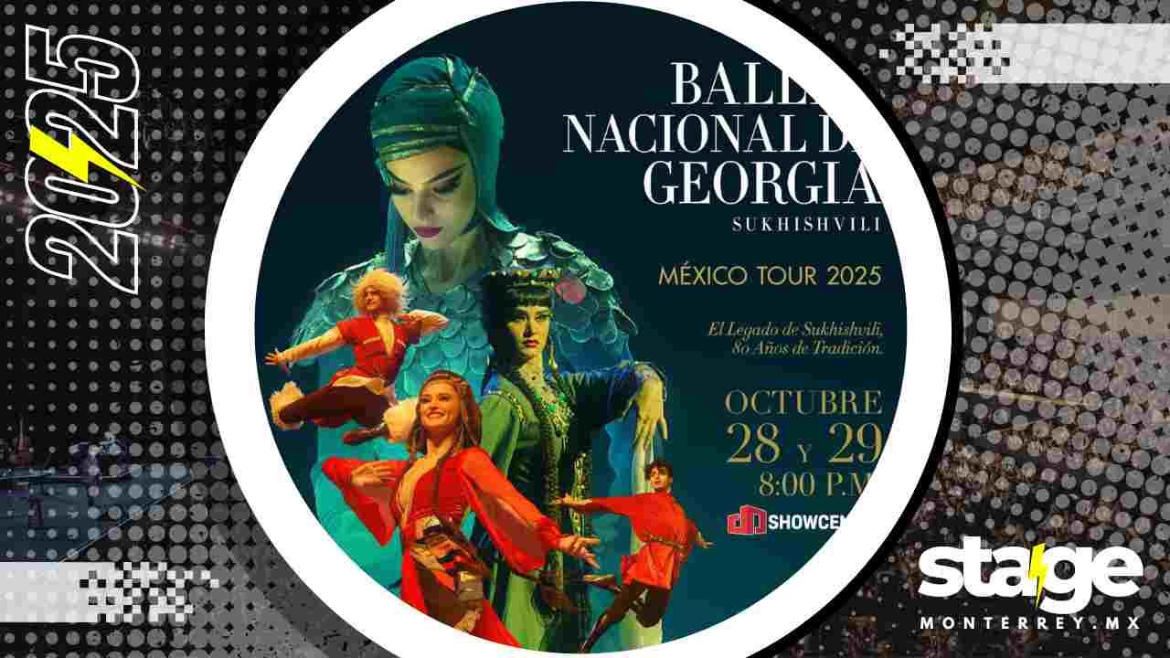 BALLET NACIONAL DE GEORGIA MONTERREY 2025 SHOWCENTER COMPLEX