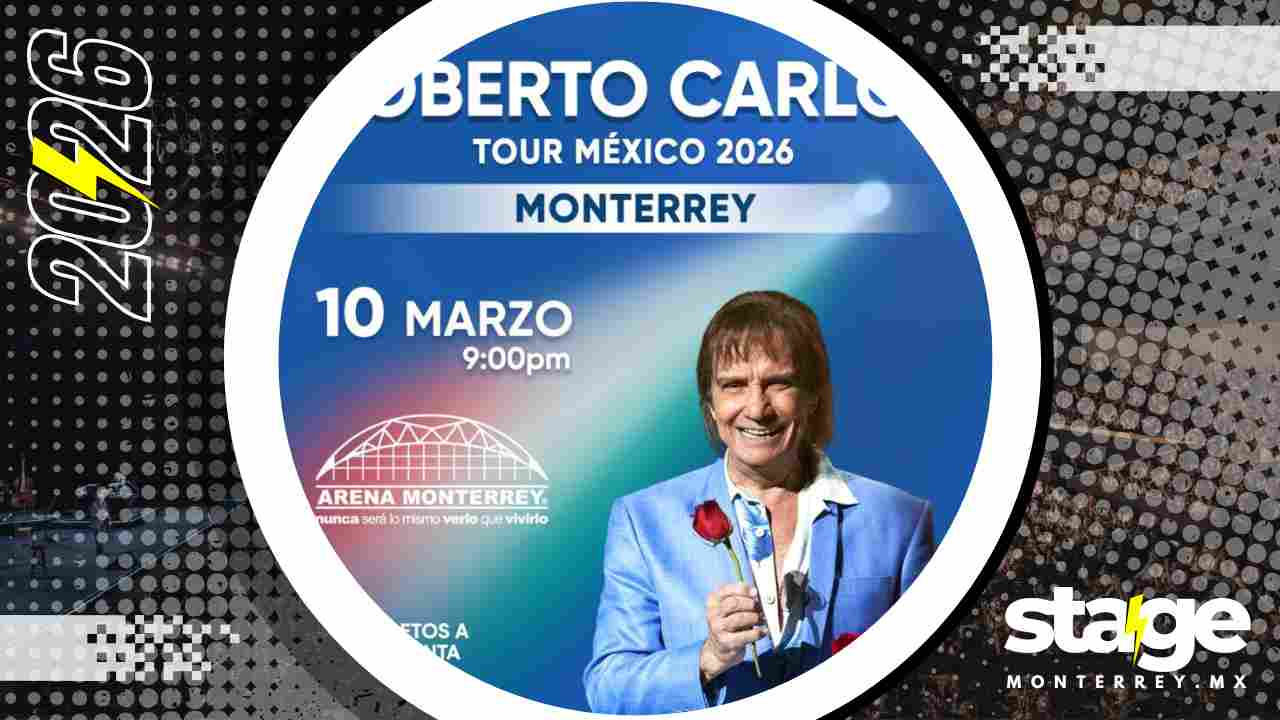 ROBERTO CARLOS MONTERREY 2026 ARENA MONTERREY