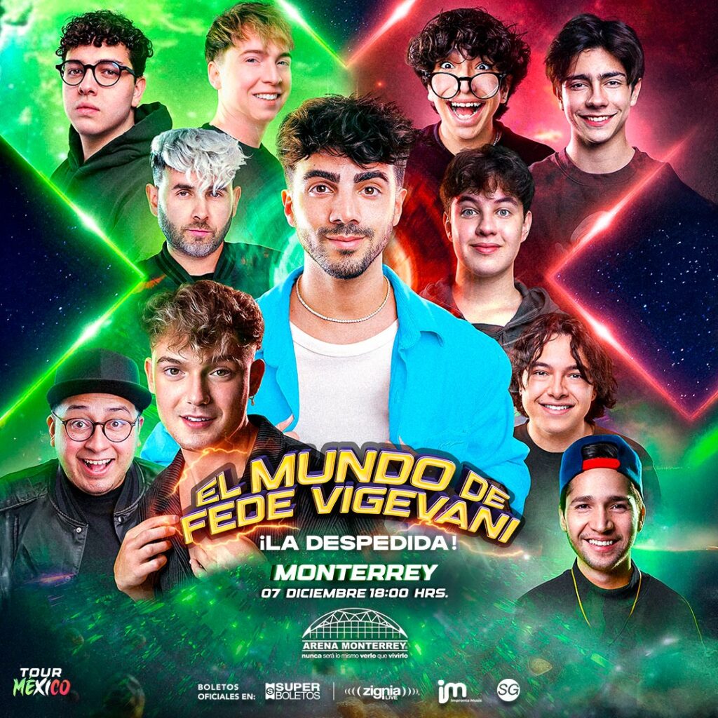 EL MUNDO DE FEDE VIGEVANI MONTERREY 2025 ARENA MONTERREY