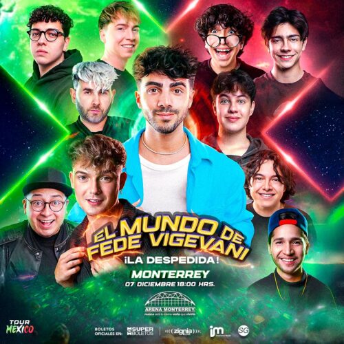 EL MUNDO DE FEDE VIGEVANI MONTERREY 2025 ARENA MONTERREY