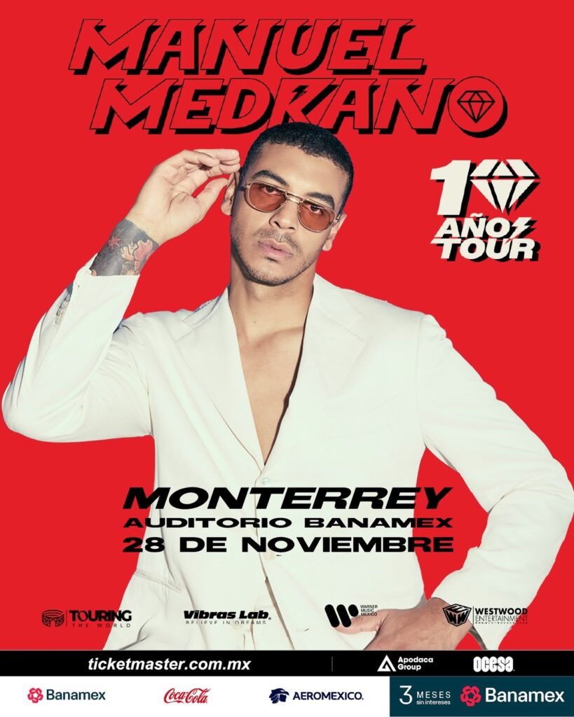 MANUEL MEDRANO MONTERREY 2025 AUDITORIO BANAMEX