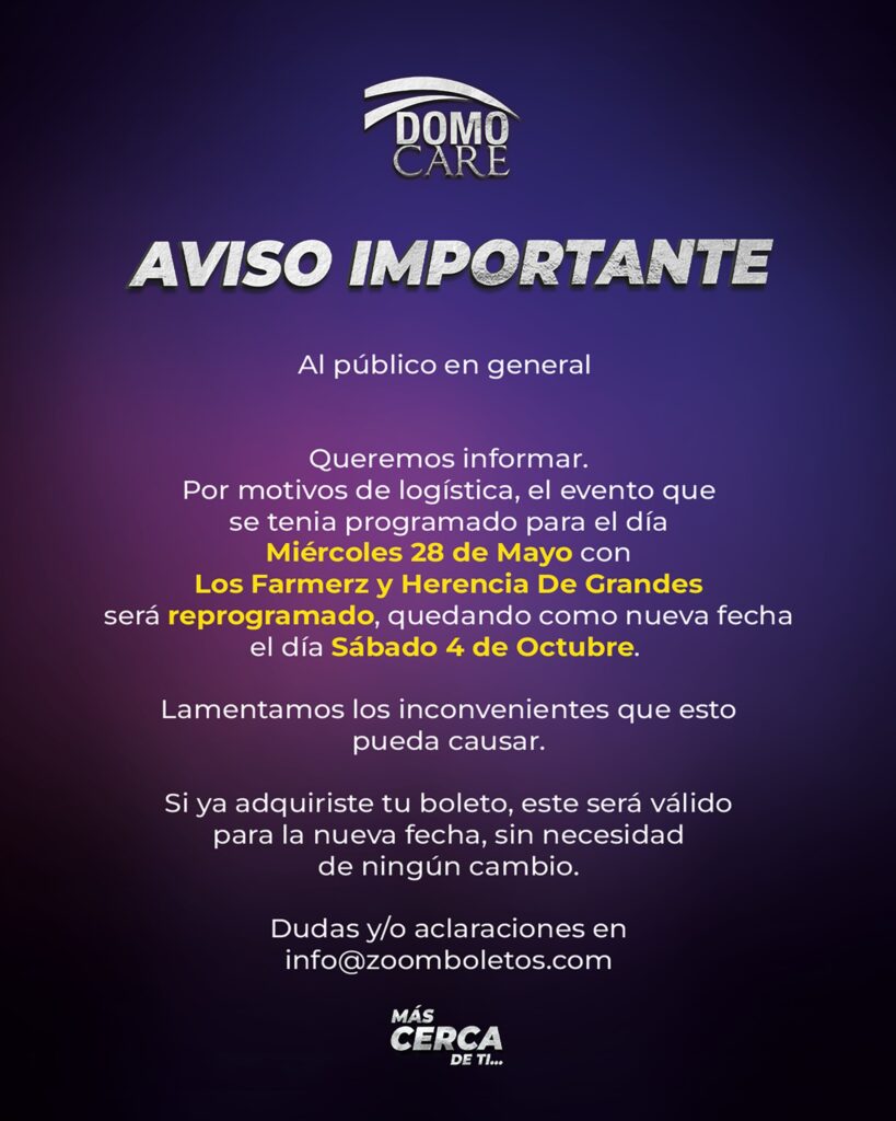 LOS FARMERZ Y HERENCIA DE GRANDES MONTERREY 2025 DOMO CARE NUEVA FECHA