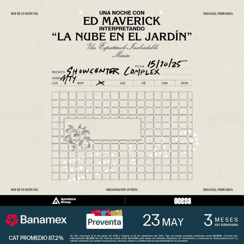 ED MAVERICK MONTERREY 2025 SHOWCENTER COMPLEX