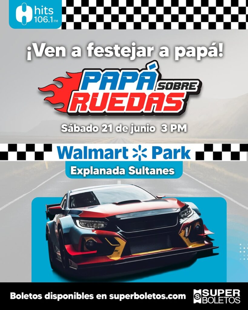 PAPA SOBRE RUEDAS MONTERREY 2025 EXPLANADA SULTANES