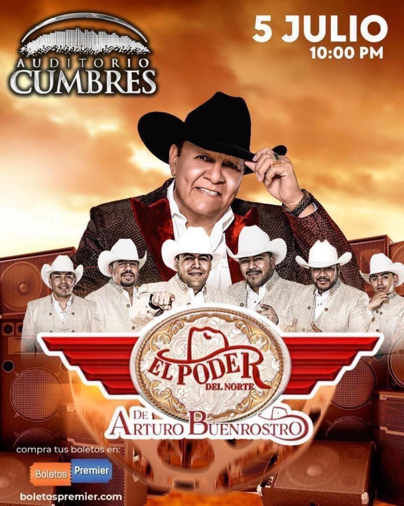 EL PODER DEL NORTE MONTERREY 2025 AUDITORIO CUMBRES