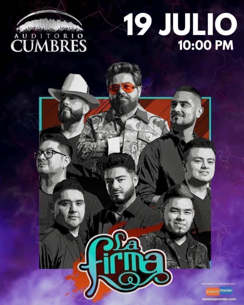 LA FIRMA MONTERREY 2025 AUDITORIO CUMBRES