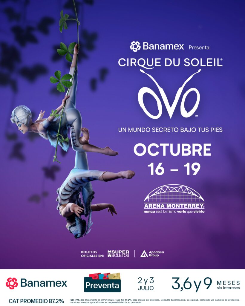 CIRQUE DU SOLEIL OVO MONTERREY 2025 ARENA MONTERREY