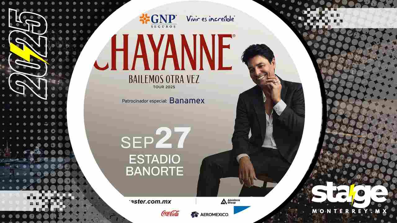 CHAYANNE MONTERREY 2025 ESTADIO BANORTE