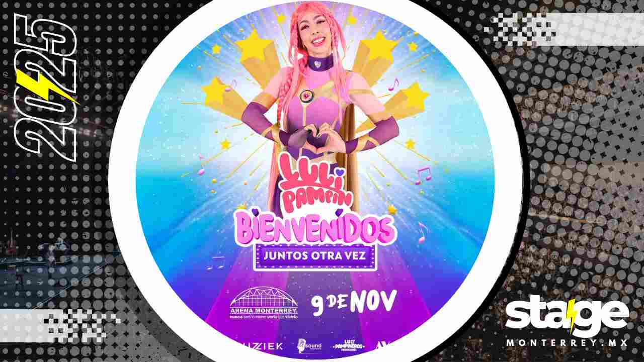 LULI PAMPÍN MONTERREY 2025 ARENA MONTERREY