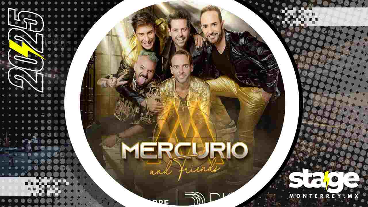 MERCURIO MONTERREY 2025 DION LIVE CENTER