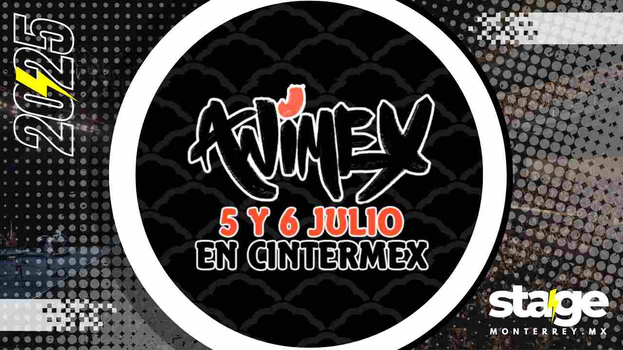 LA CONVE ANIMEX 2025 MONTERREY CINTERMEX