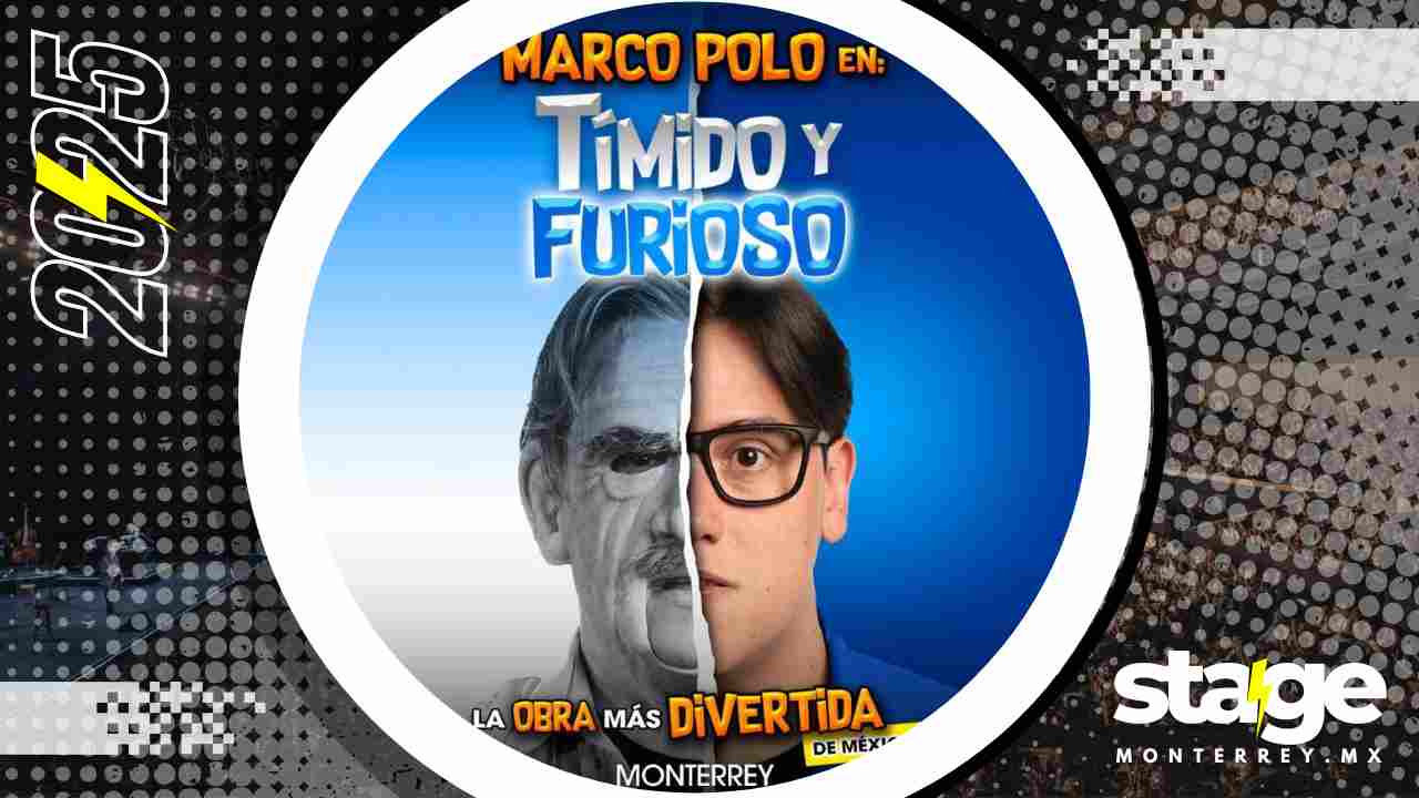 TÍMIDO Y FURIOSO MONTERREY 2025 ESCENARIO GNP SEGUROS