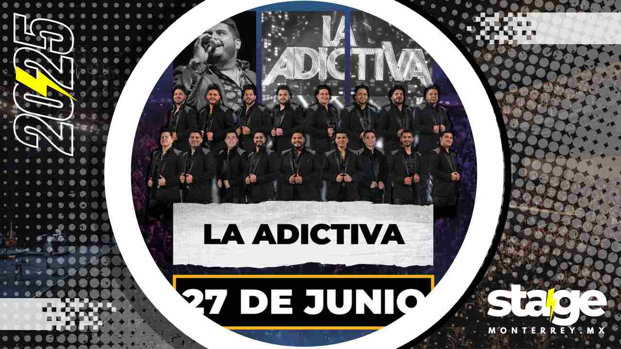 LA ADICTIVA MONTERREY 2025 DOMO CARE