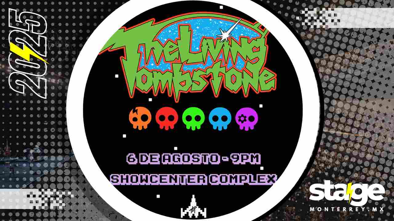 THE LIVING TOMBSTONE MONTERREY 2025 SHOWCENTER COMPLEX
