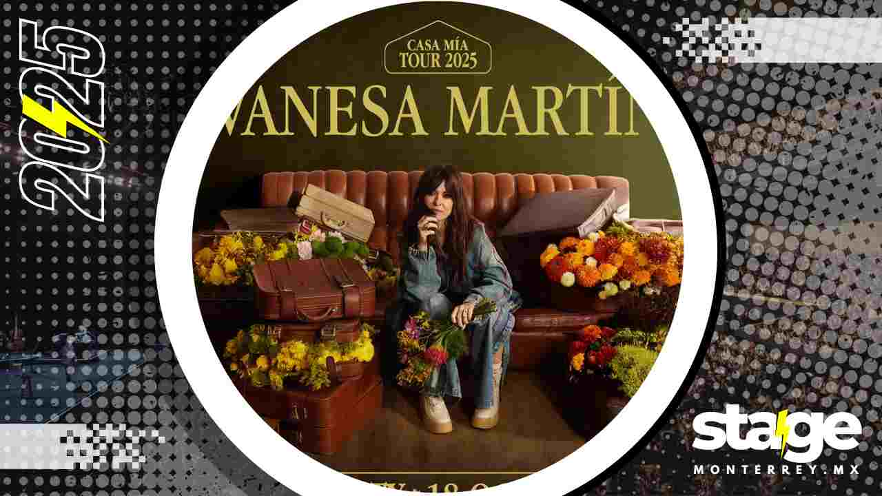 VANESA MARTÍN MONTERREY 2025 SHOWCENTER COMPLEX