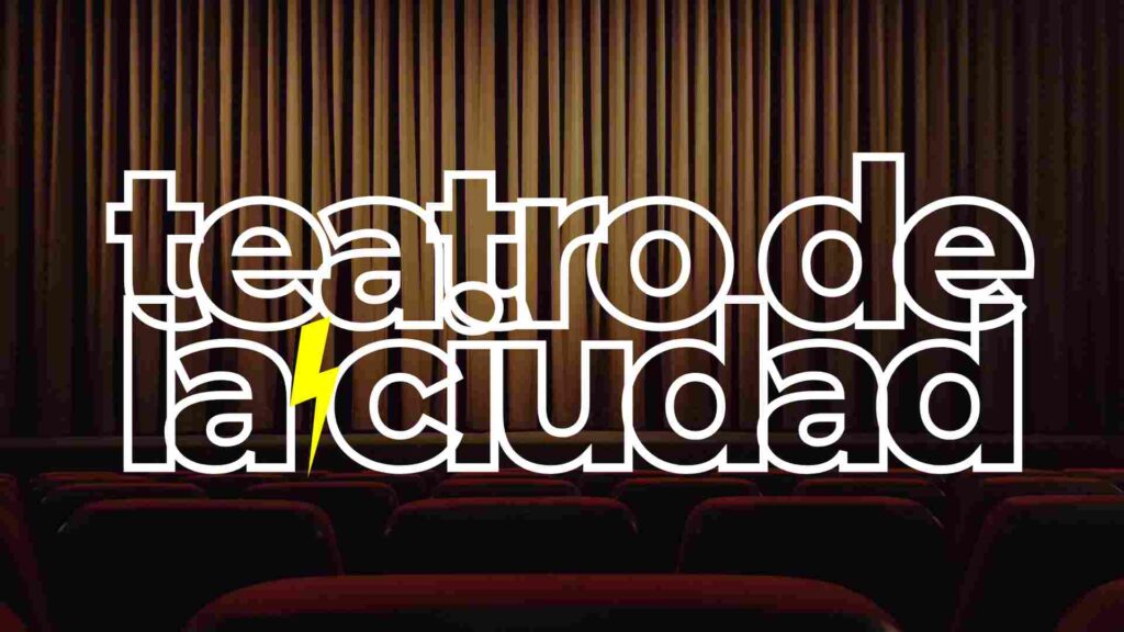 TEATRO DE LA CIUDAD MONTERREY