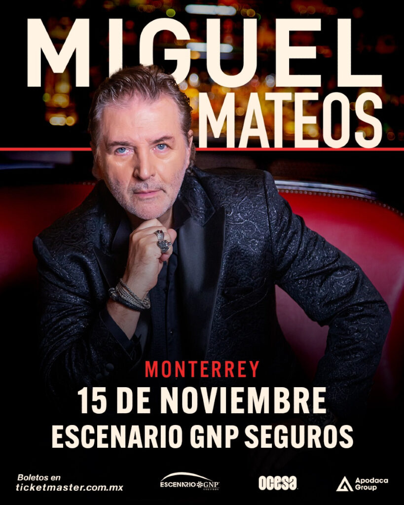 MIGUEL MATEOS MONTERREY 2025 ESCENARIO GNP SEGUROS