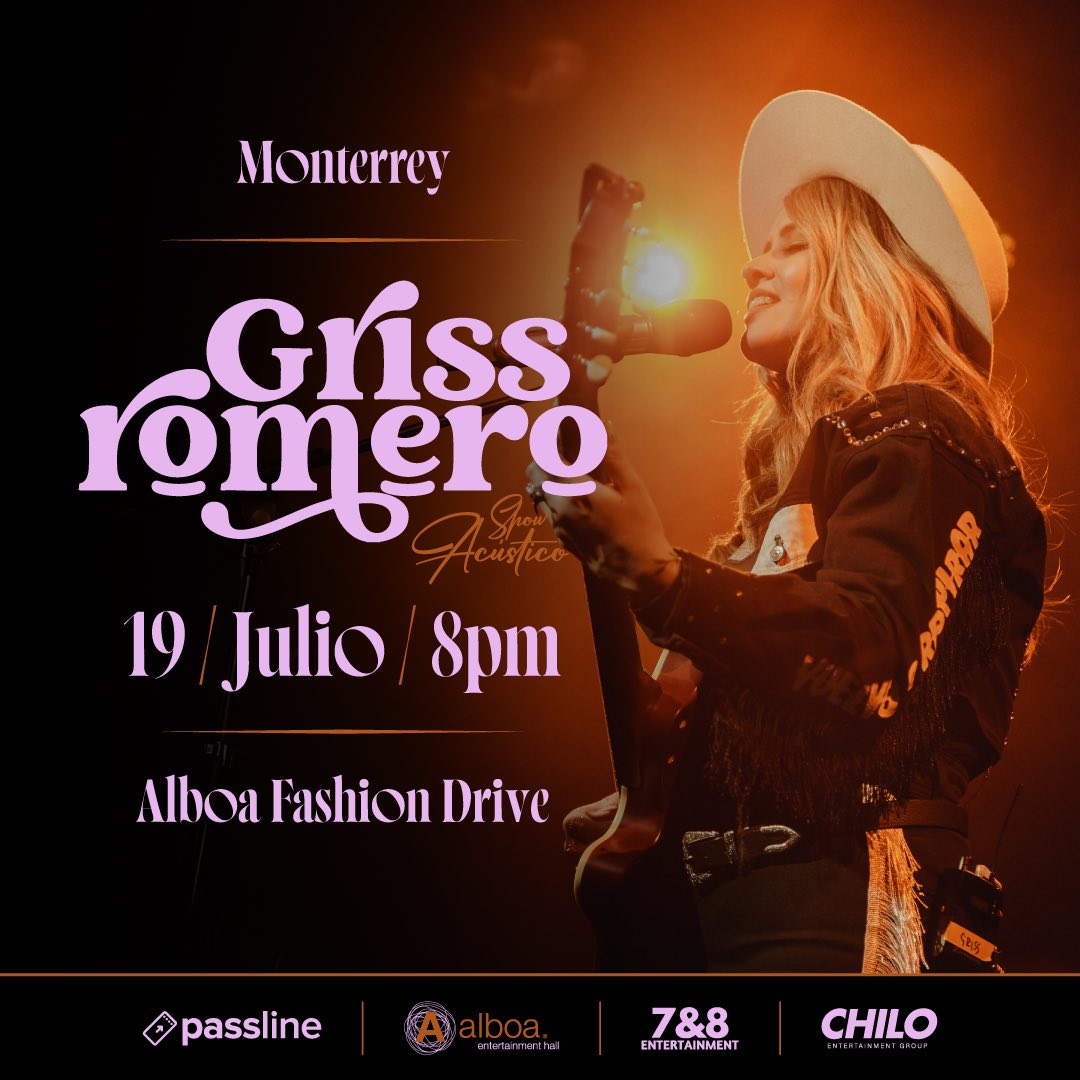 GRISS ROMERO MONTERREY 2025 ALBOA FASHION DRIVE