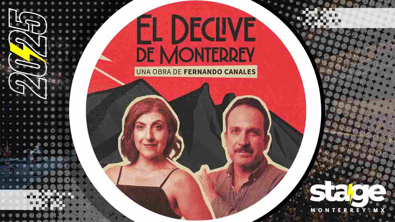 EL DECLIVE DE MONTERREY 2025 AUDITORIO SAN PEDRO