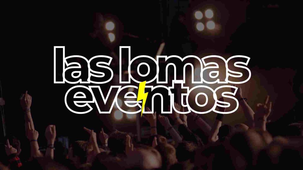 BANNER LAS LOMAS EVENTOS