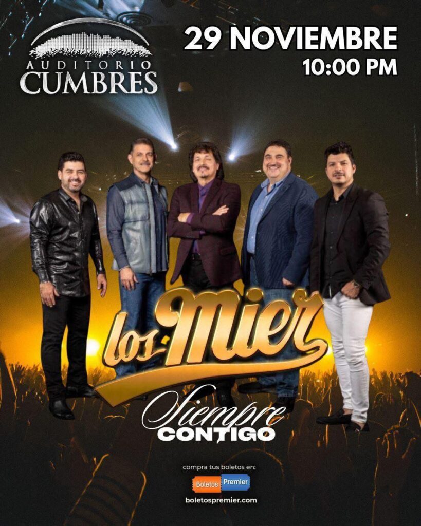 LOS MIER MONTERREY 2025 AUDITORIO CUMBRES