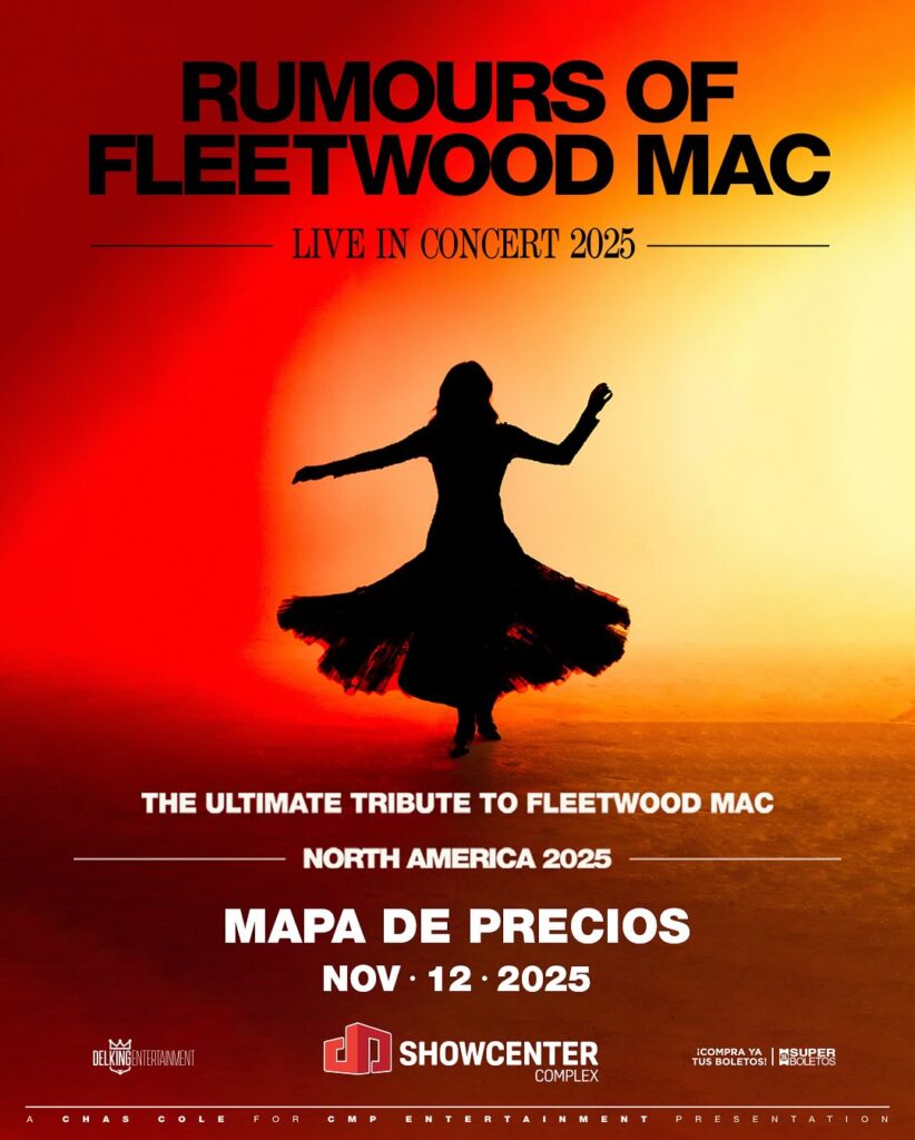 RUMOURS OF FLEETWOOD MAC MONTERREY 2025 SHOWCENTER COMPLEX