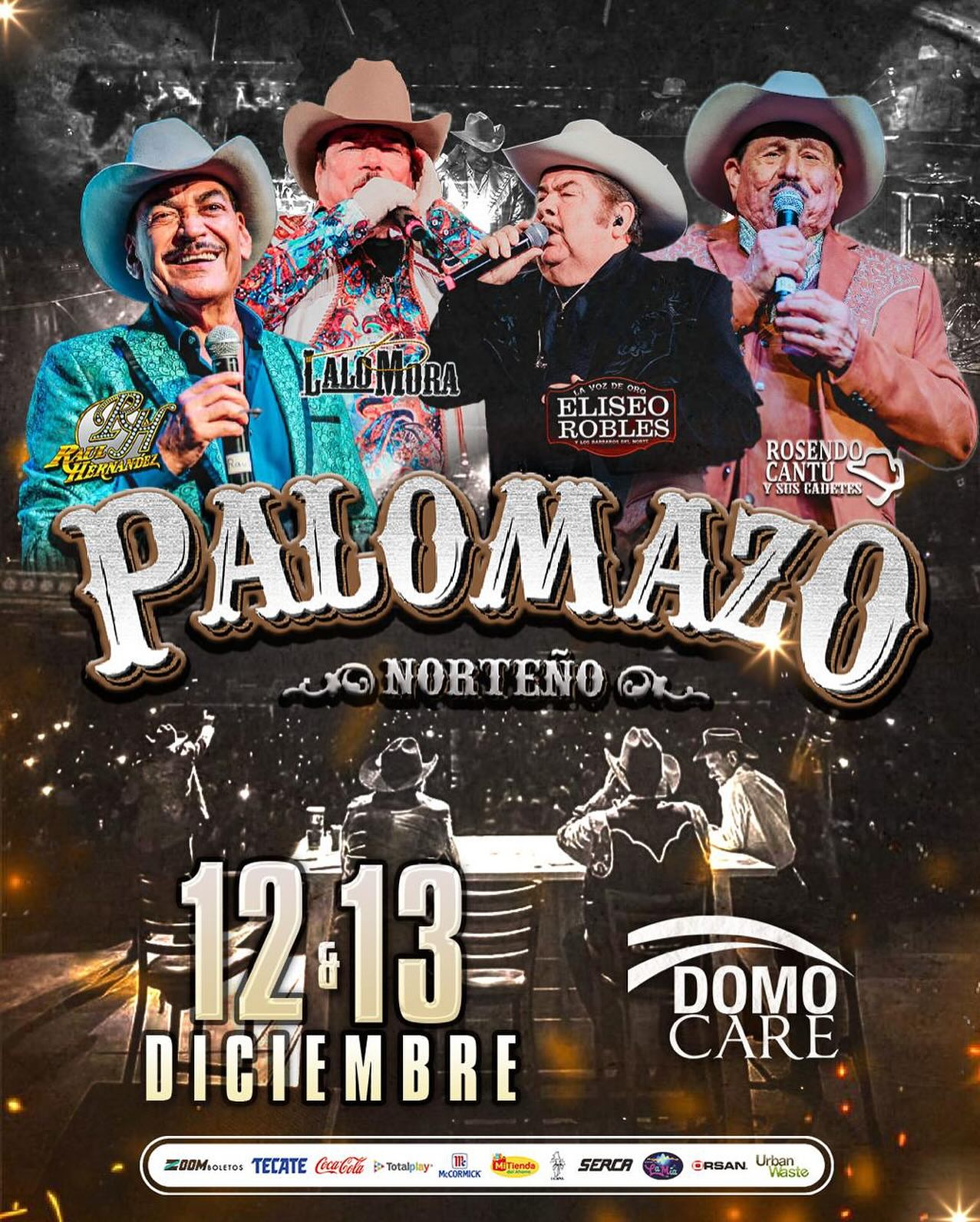 PALOMAZO NORTEÑO MONTERREY 2025 DOMO CARE