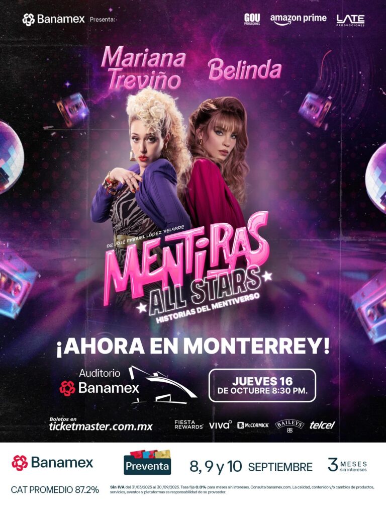 MENTIRAS ALL STARS MONTERREY 2025 AUDITORIO BANAMEX
