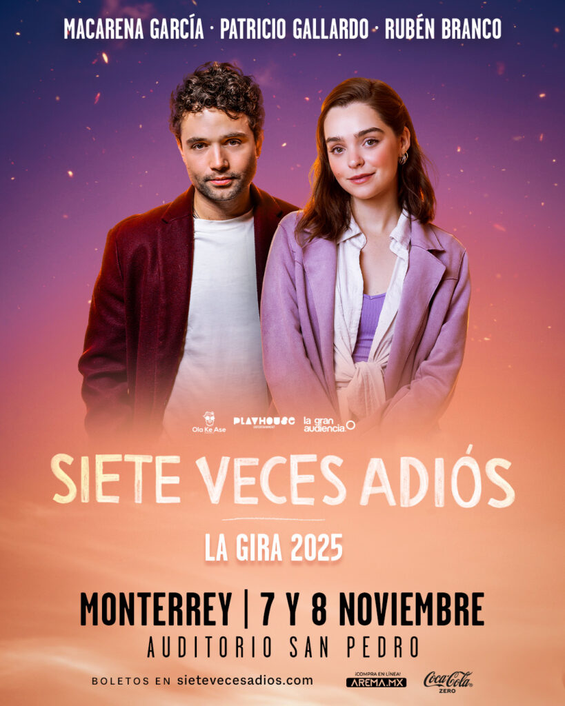 SIETE VECES ADIÓS MONTERREY 2025 AUDITORIO SAN PEDRO