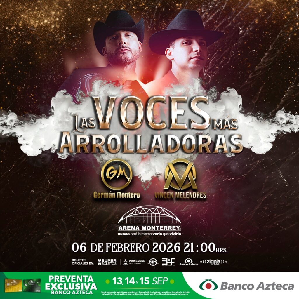 GERMÁN MONTERO Y VINCEN MELENDRES MONTERREY 2026 ARENA MONTERREY