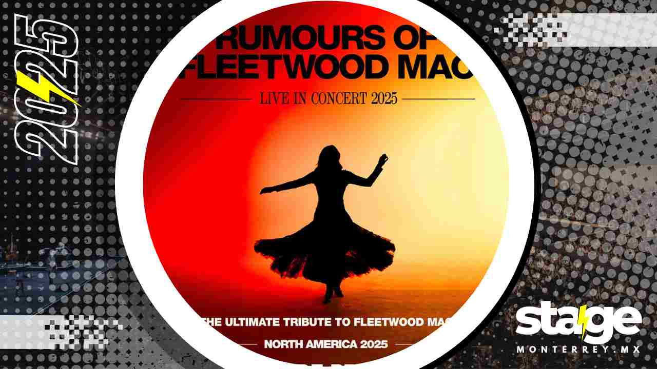 RUMOURS OF FLEETWOOD MAC MONTERREY 2025 SHOWCENTER COMPLEX