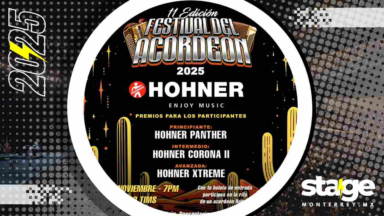 FESTIVAL DEL ACORDEÓN MONTERREY 2025 FORO TIMS