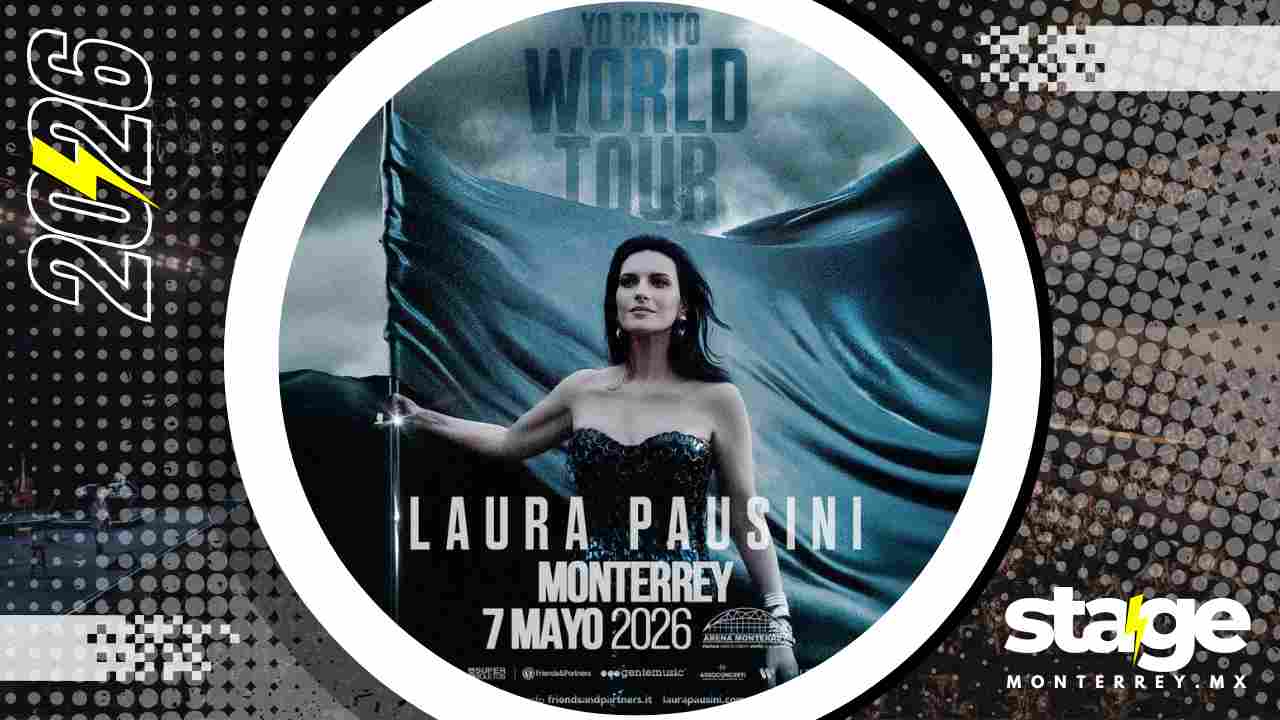 LAURA PAUSINI MONTERREY 2026 ARENA MONTERREY