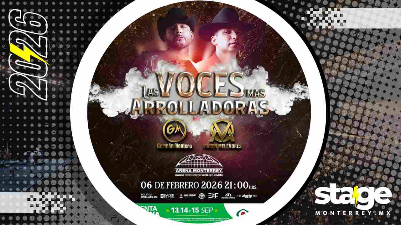 GERMÁN MONTERO Y VINCEN MELENDRES MONTERREY 2026 ARENA MONTERREY