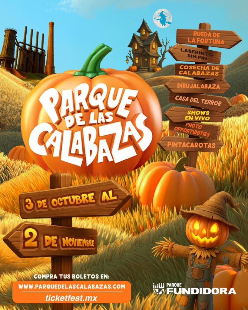PARQUE DE LAS CALABAZAS MONTERREY 2025 PARQUE FUNDIDORA