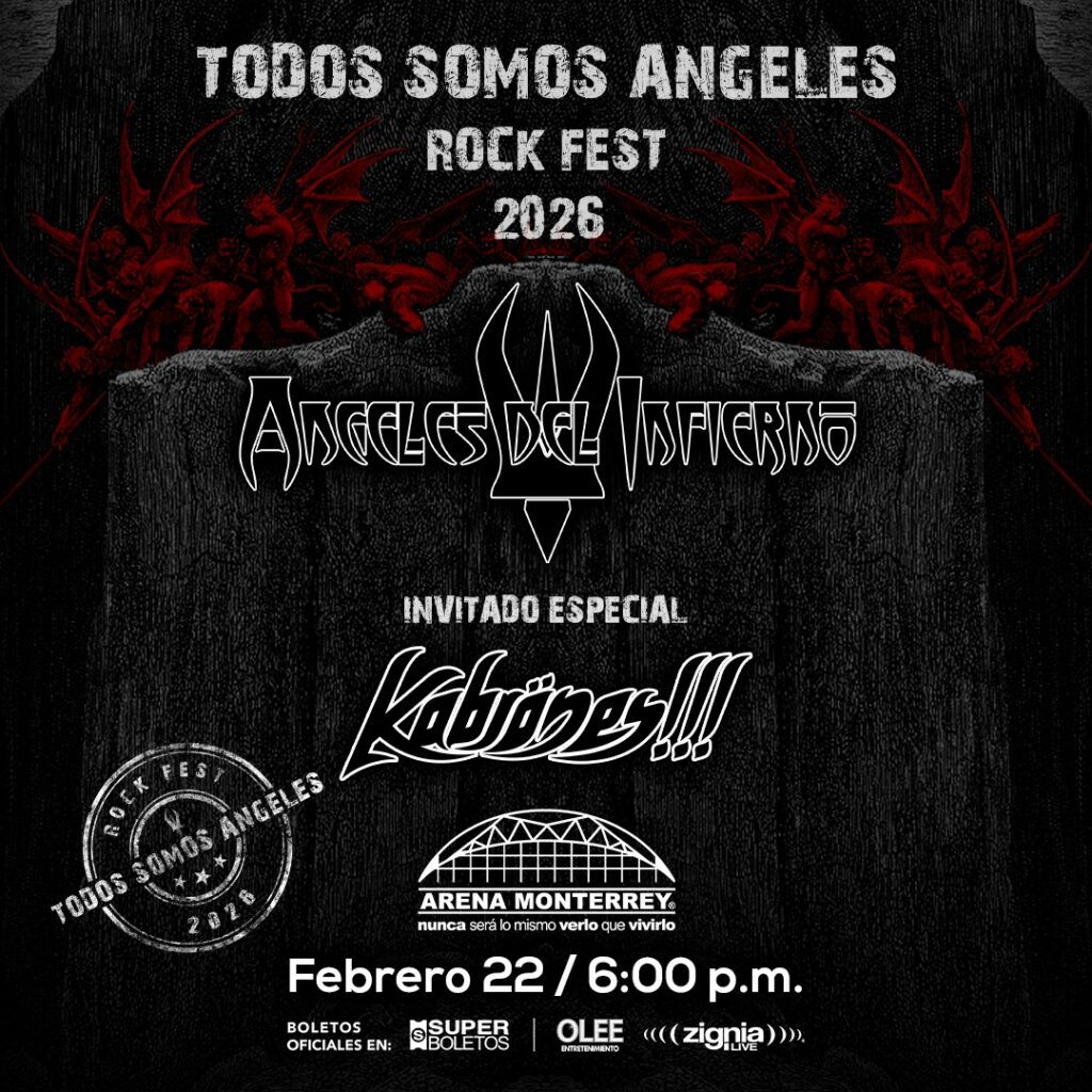 ÁNGELES DEL INFIERNO MONTERREY 2026 ARENA MONTERREY