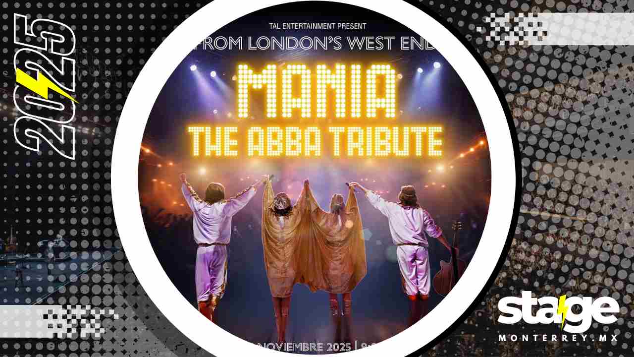 MANIA THE ABBA TRIBUTE MONTERREY 2025 SHOWCENTER COMPLEX