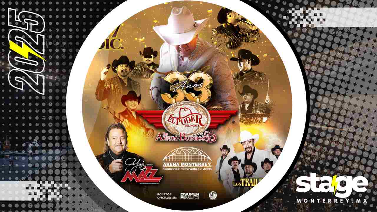 EL PODER DEL NORTE JOE LOPEZ Y TRAILEROS DEL NORTE MONTERREY 2025 ARENA MONTERREY