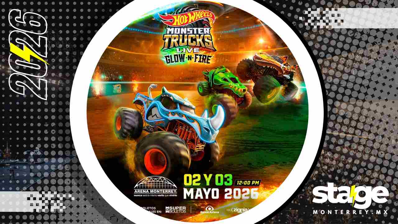 HOT WHEELS MONSTER TRUCKS MONTERREY 2026 ARENA MONTERREY