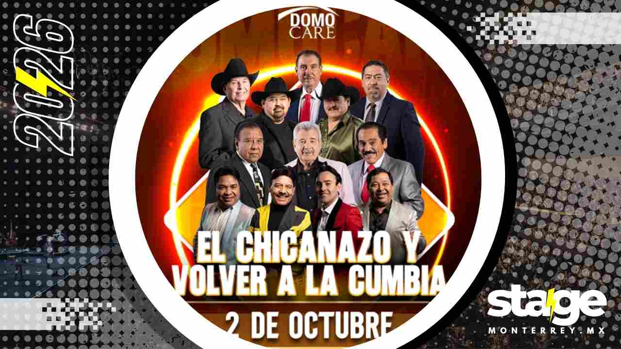 EL CHICANAZO Y VOLVER A LA CUMBIA DOMO CARE MONTERREY 2026