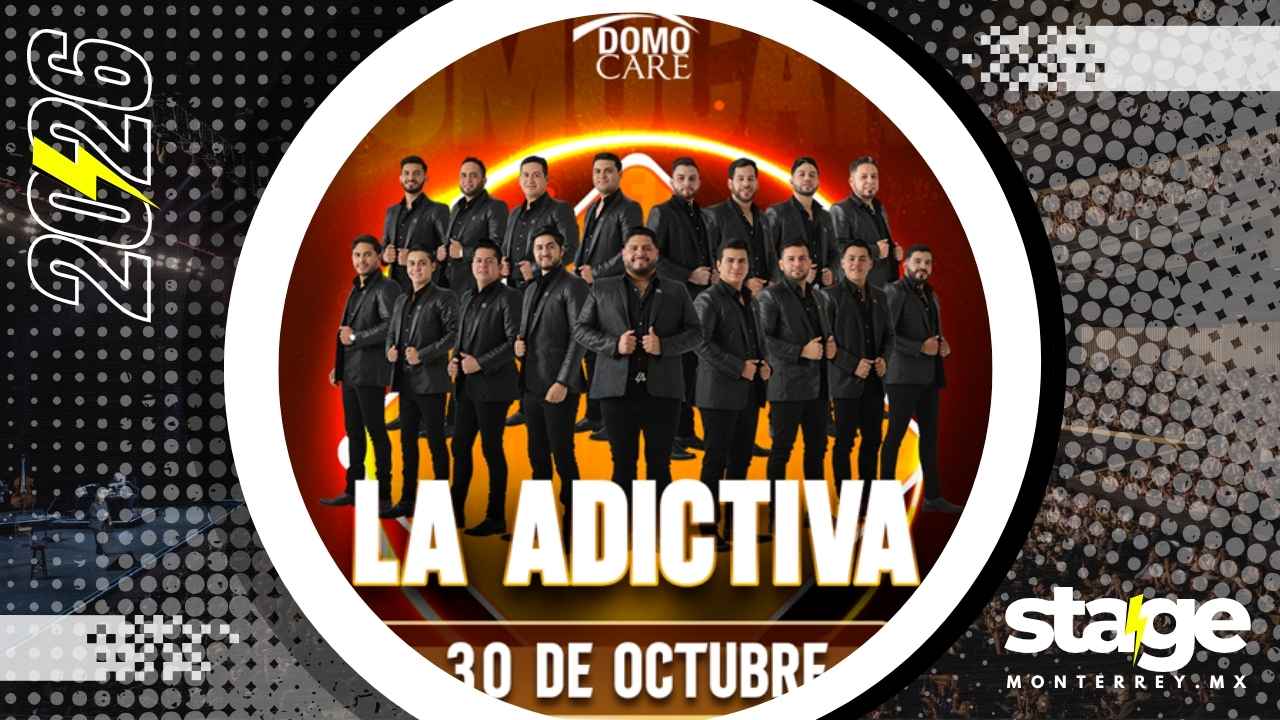 LA ADICTIVA DOMO CARE MONTERREY 2026