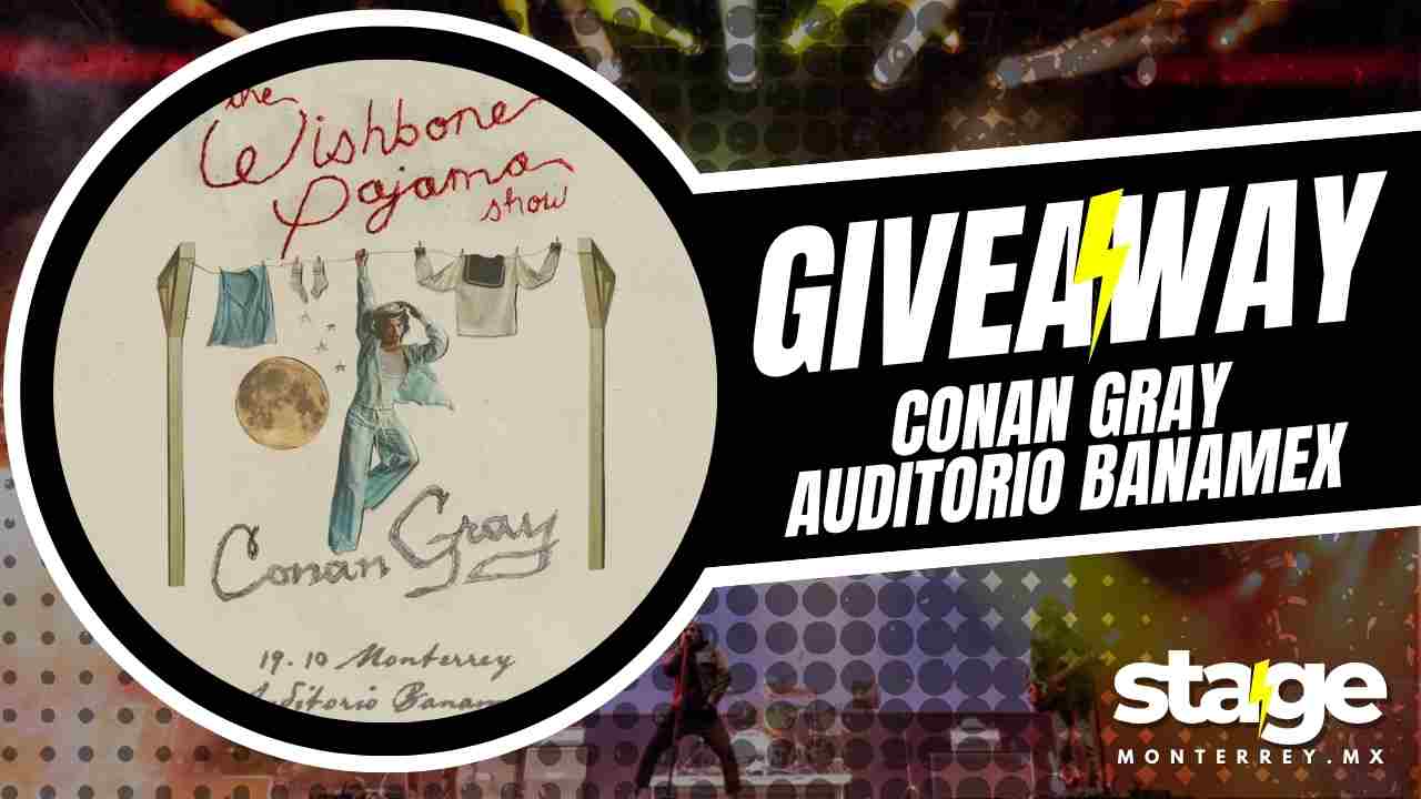 CONAN GRAY EN AUDITORIO BANAMEX 2025 GIVEAWAY
