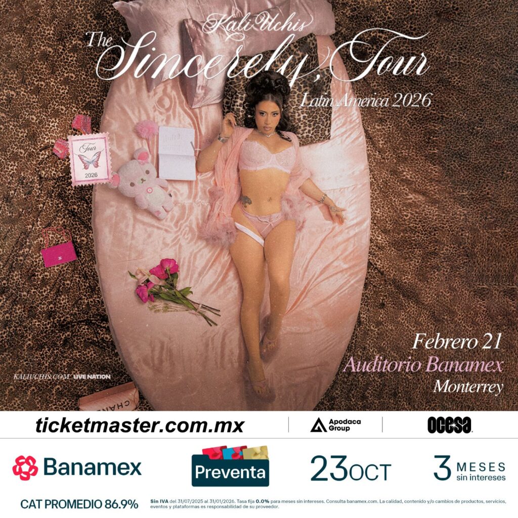 KALI UCHIS MONTERREY 2026 AUDITORIO BANAMEX