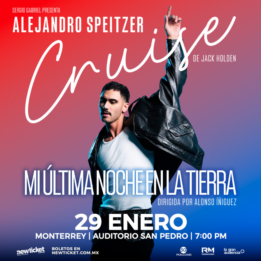 CRUISE MI ÚLTIMA NOCHE EN LA TIERRA MONTERREY 2026 AUDITORIO SAN PEDRO
