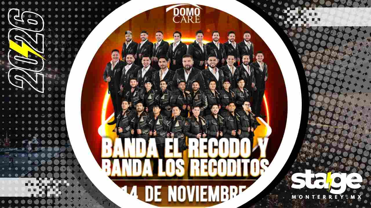 BANDA EL RECODO Y LOS RECODITOS DOMO CARE MONTERREY 2026