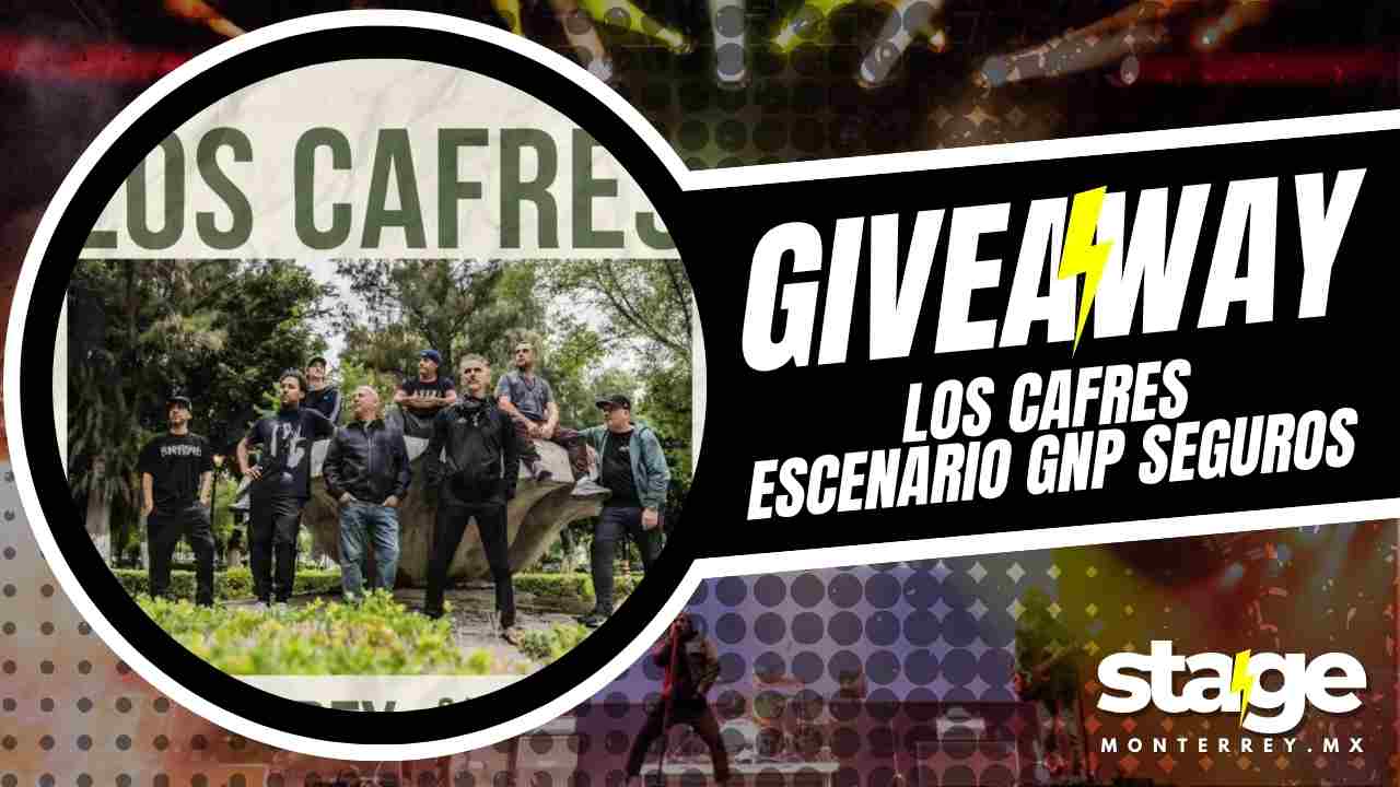 LOS CAFRES GIVEAWAY EN ESCENARIO GNP SEGUROS 2025