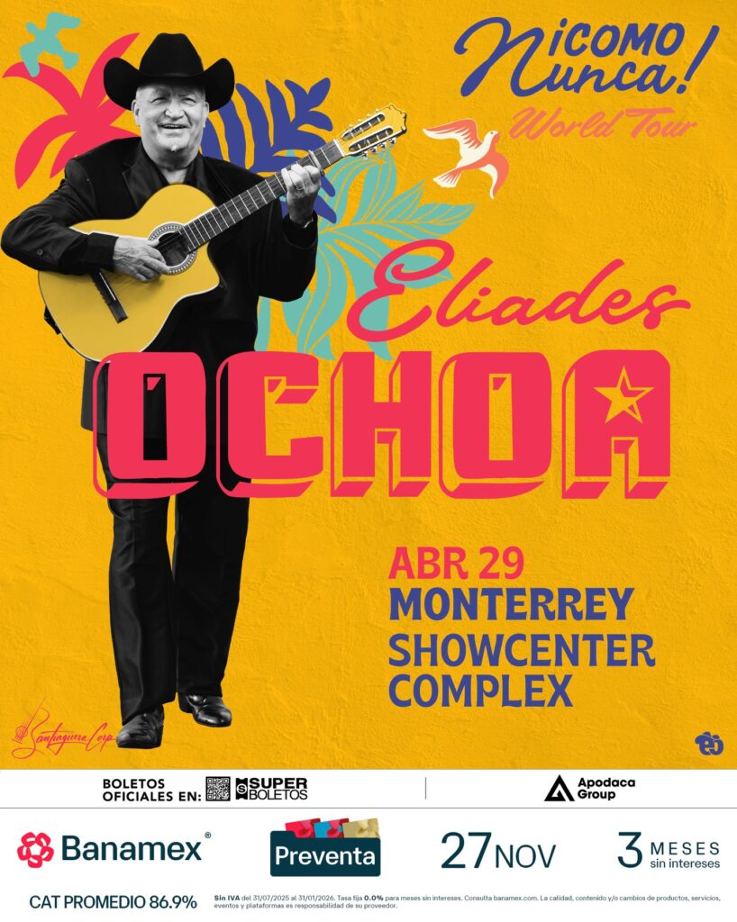 ELIADES OCHOA MONTERREY 2026 SHOWCENTER COMPLEX